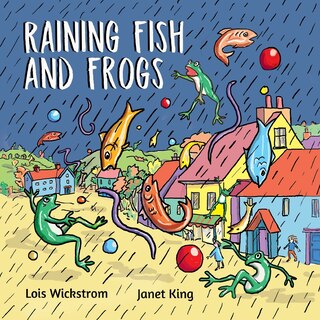 Front cover_Raining Fish and Frogs