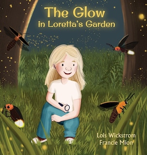 Couverture_The Glow in Loretta's Garden