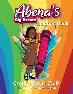 Couverture_Abena's Big Dream Coloring Book
