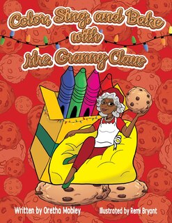 Front cover_Color, Bake, and Sing with Mrs. Granny Claus