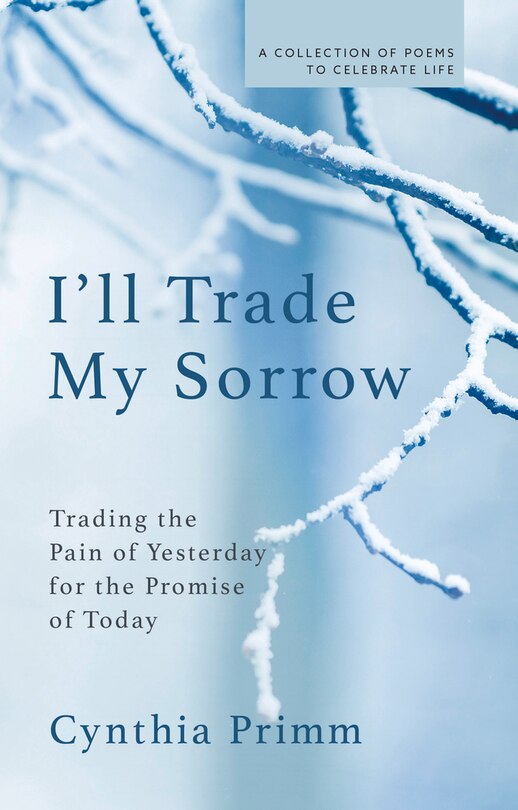 Front cover_I'll Trade My Sorrow