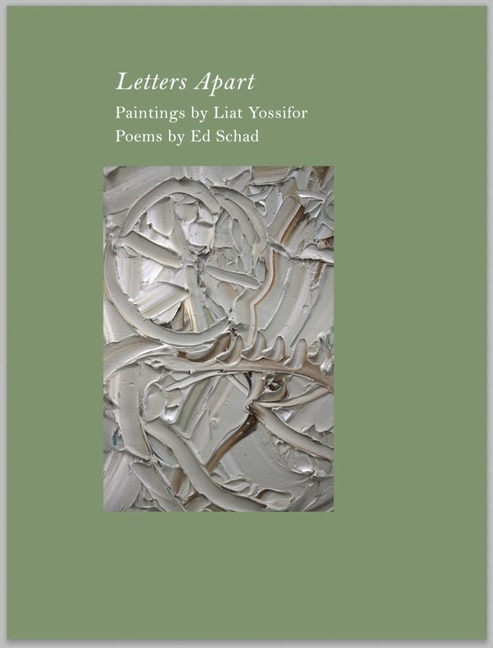 Front cover_Ed Schad & Liat Yossifor: Letters Apart