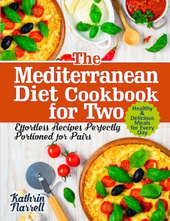 Front cover_The Mediterranean Diet Cookbook for Two