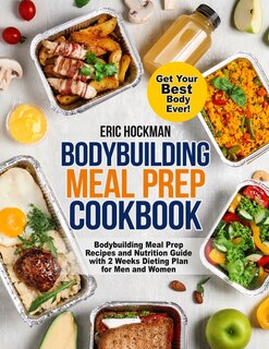 Front cover_Bodybuilding Meal Prep Cookbook