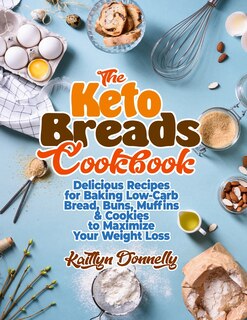 Front cover_The Keto Breads Cookbook