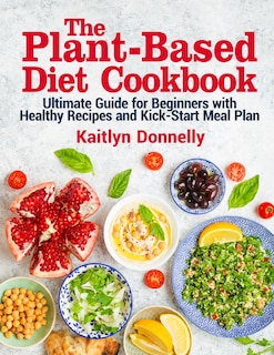 Couverture_The Plant-Based Diet Cookbook