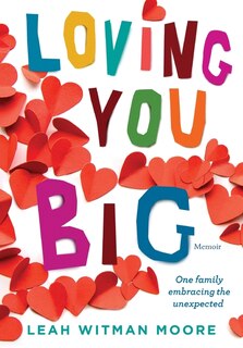 Front cover_Loving You Big