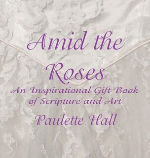 Front cover_Amid the Roses