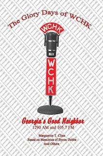 Front cover_The Glory Days of WCHK