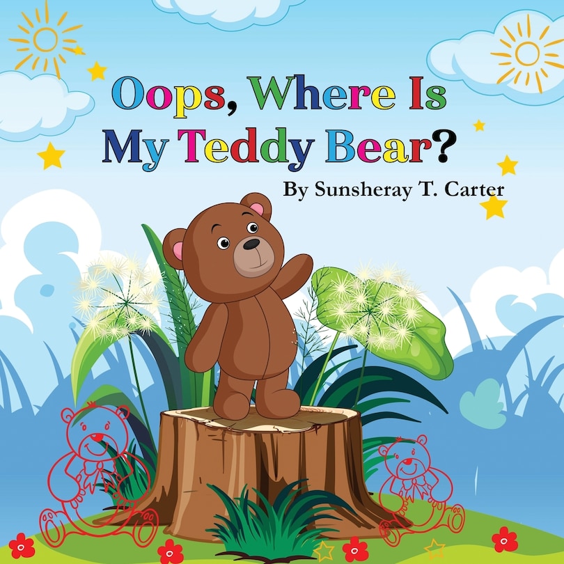 Front cover_Oops, Where Is My Teddy Bear?