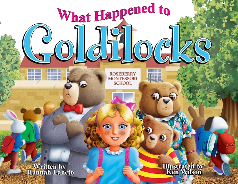 Couverture_What Happened to Goldilocks?
