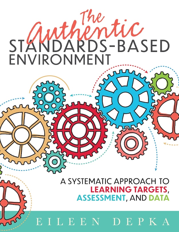 Front cover_The Authentic Standards-Based Environment