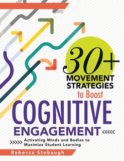 Couverture_30+ Movement Strategies to Boost Cognitive Engagement
