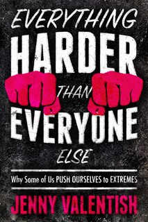 Front cover_Everything Harder Than Everyone Else