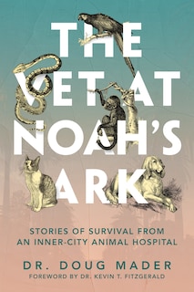 Front cover_The Vet at Noah's Ark