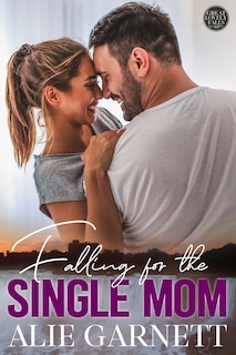 Front cover_Falling for the Single Mom