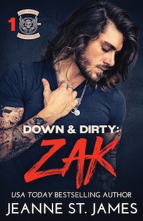 Down & Dirty - Zak