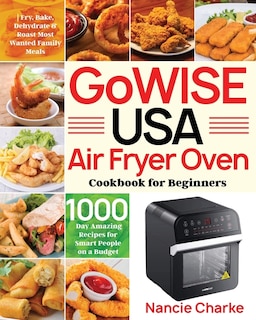 Couverture_GoWISE USA Air Fryer Oven Cookbook for Beginners