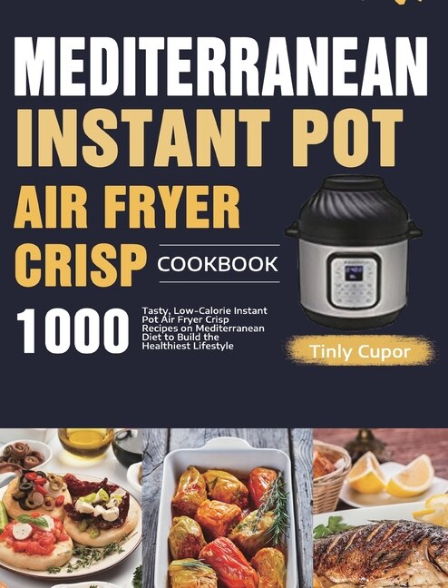 Mediterranean instant pot cookbook new arrivals