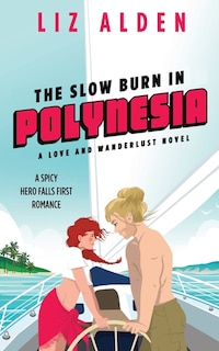 Front cover_The Slow Burn in Polynesia