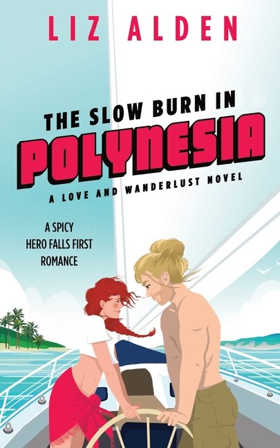 Front cover_The Slow Burn in Polynesia