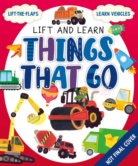 Front cover_My First Lift-the-Flap: Things That Go