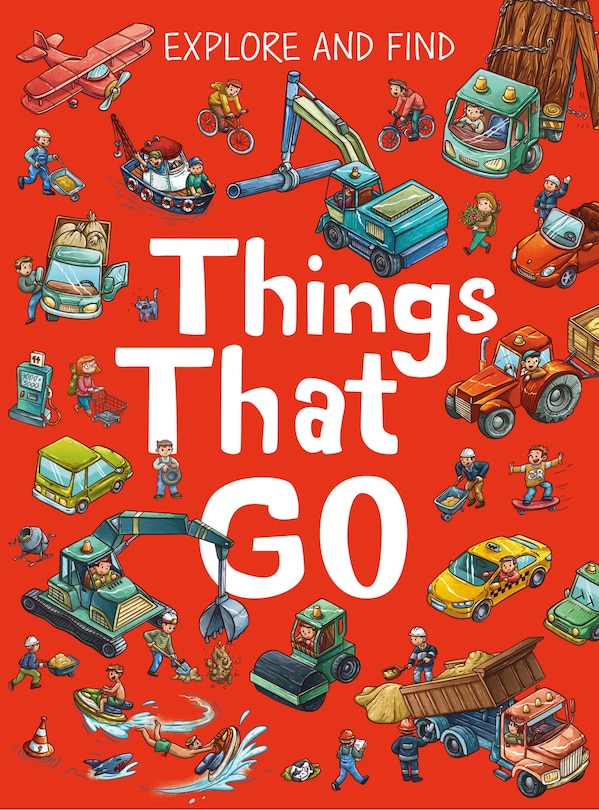 Front cover_Explore and Find Things That Go