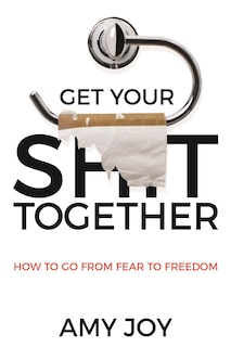Couverture_Get Your Shit Together