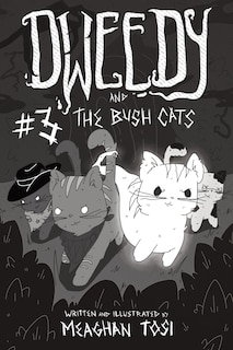 Front cover_Dweedy and the Bush Cats - Issue Three