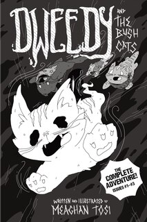 Front cover_Dweedy and the Bush Cats - The Complete Adventure