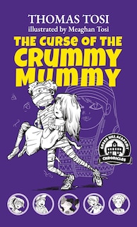 Front cover_The Curse of the Crummy Mummy