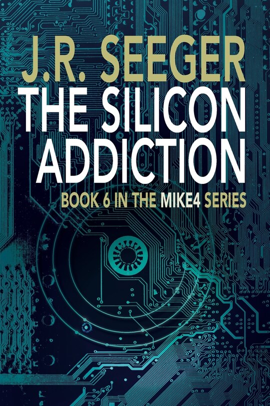 Front cover_The Silicon Addiction