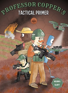 Front cover_Professor Copper's Tactical Primer