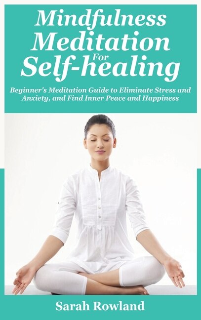 Front cover_Mindfulness Meditation for Self-Healing