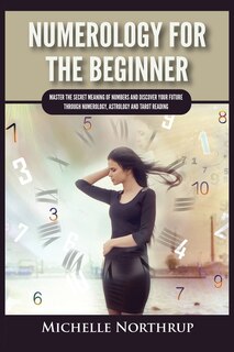 Front cover_Numerology For The Beginner