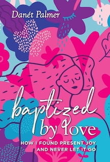 Couverture_Baptized by Love
