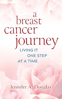 Front cover_A Breast Cancer Journey