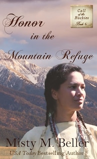 Front cover_Honor In The Mountain Refuge