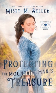 Front cover_Protecting the Mountain Man's Treasure