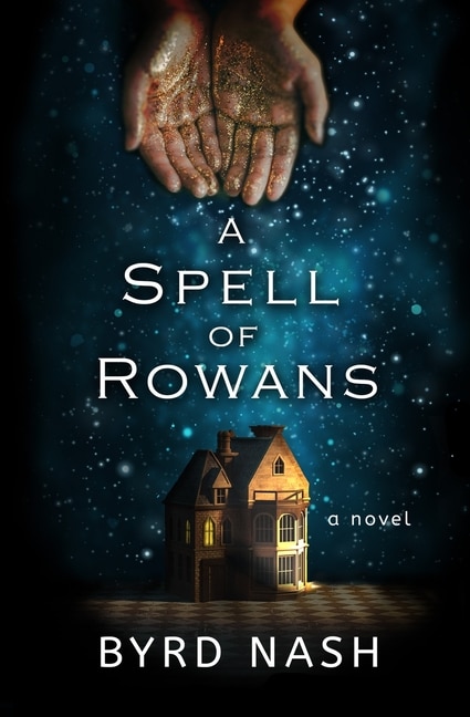 Front cover_A Spell of Rowans