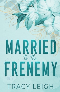 Couverture_Married to the Frenemy