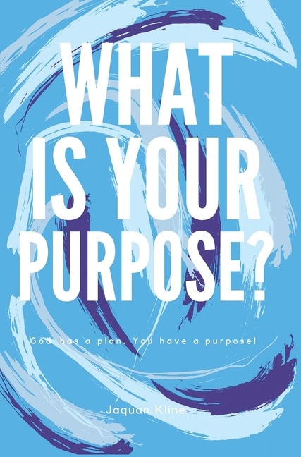 Couverture_What Is Your Purpose?