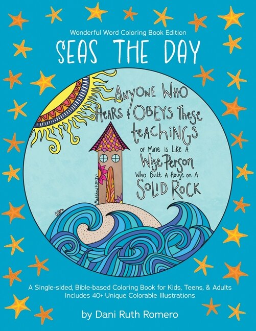 Couverture_Seas the Day - Single-sided Bible-based Coloring Book with Scripture for Kids, Teens, and Adults, 40+ Unique Colorable Illustrations