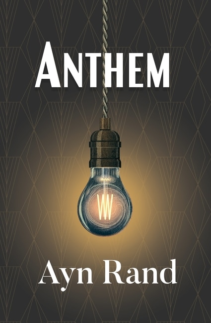 Front cover_Anthem (Reader's Library Classic)