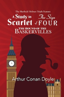 Couverture_The Sherlock Holmes Triple Feature - A Study in Scarlet, The Sign of Four, and The Hound of the Baskervilles