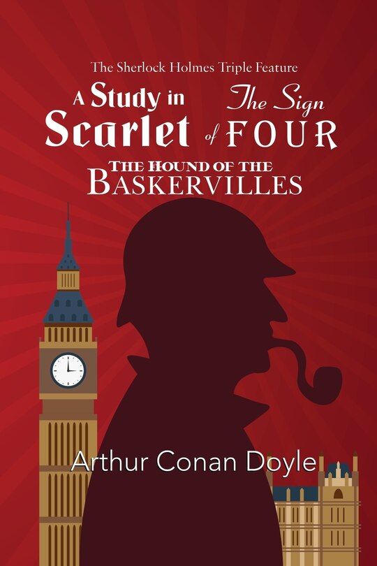 Couverture_The Sherlock Holmes Triple Feature - A Study in Scarlet, The Sign of Four, and The Hound of the Baskervilles