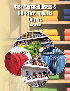 Front cover_Mass Merchandisers & Off-Price Apparel Buyers Directory, 60th Ed.