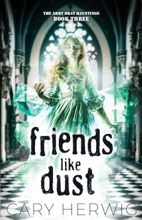 Front cover_Friends Like Dust