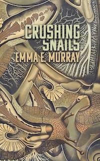 Front cover_Crushing Snails