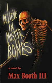 Couverture_I Believe in Mister Bones